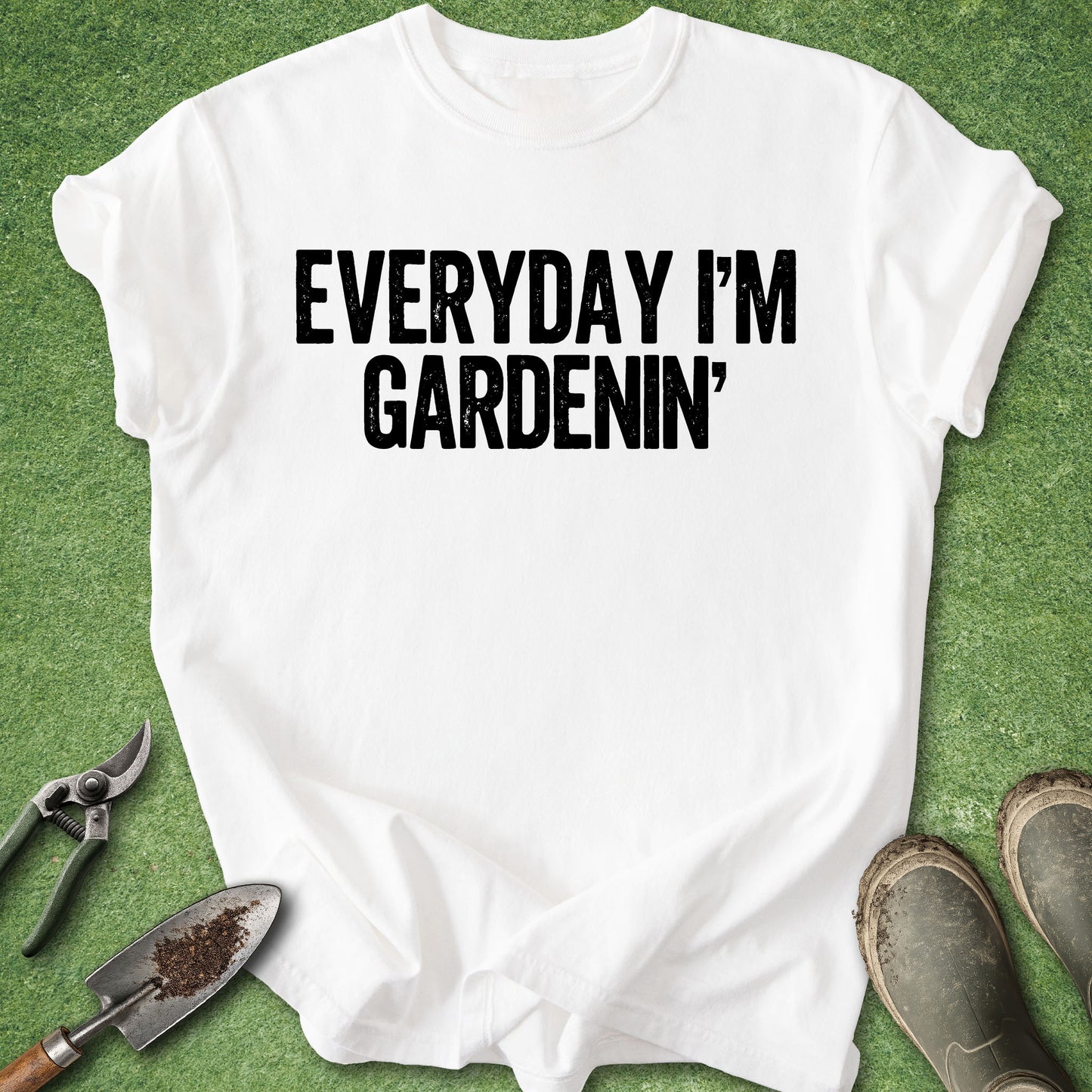 Comfort Colors white t-shirt featuring the funny gardening quote "Everyday I'm Gardenin'" in distressed white vintage lettering.