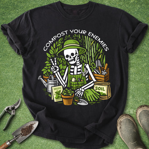 compost your enemies shirt funny gardening shirt dark humor plant lover skull gardening t shirt