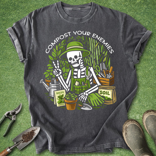Gray t-shirt with skeleton gardening graphic and 'Compost Your Enemies' text on a green background.
