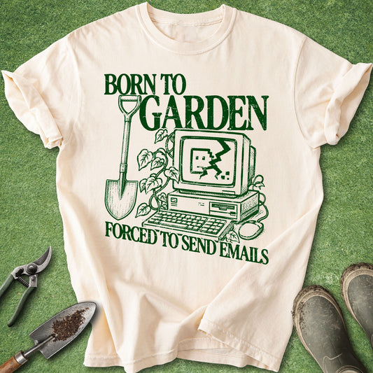 Vintage-inspired design reading "Born to Garden Forced to Send Emails" featuring a retro computer with a cracked screen, a garden shovel, and climbing vines for gardeners and plant lovers.