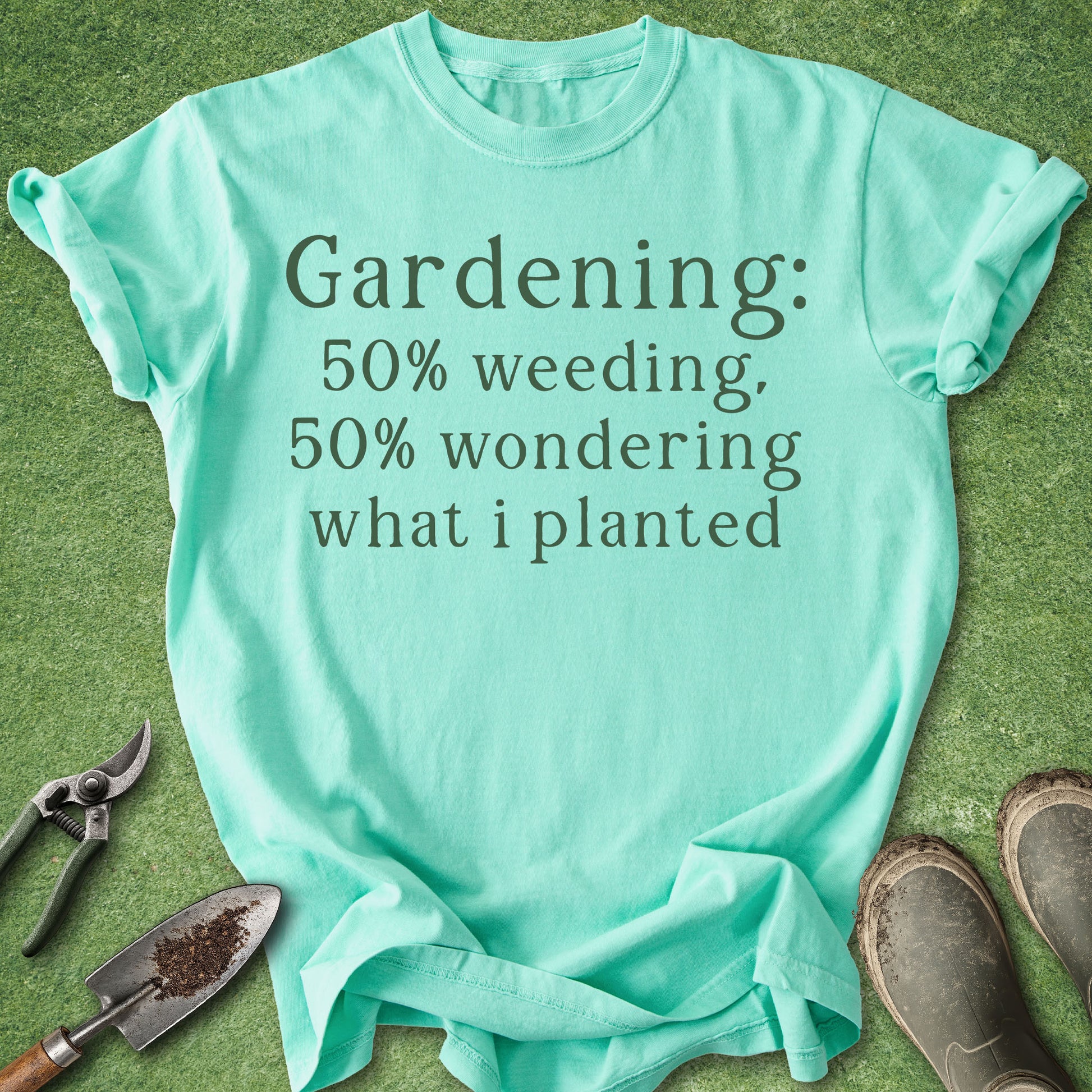 Funny gardening quote t-shirt reading Gardening 50% Weeding 50% Wondering What I Planted on island reef shirt