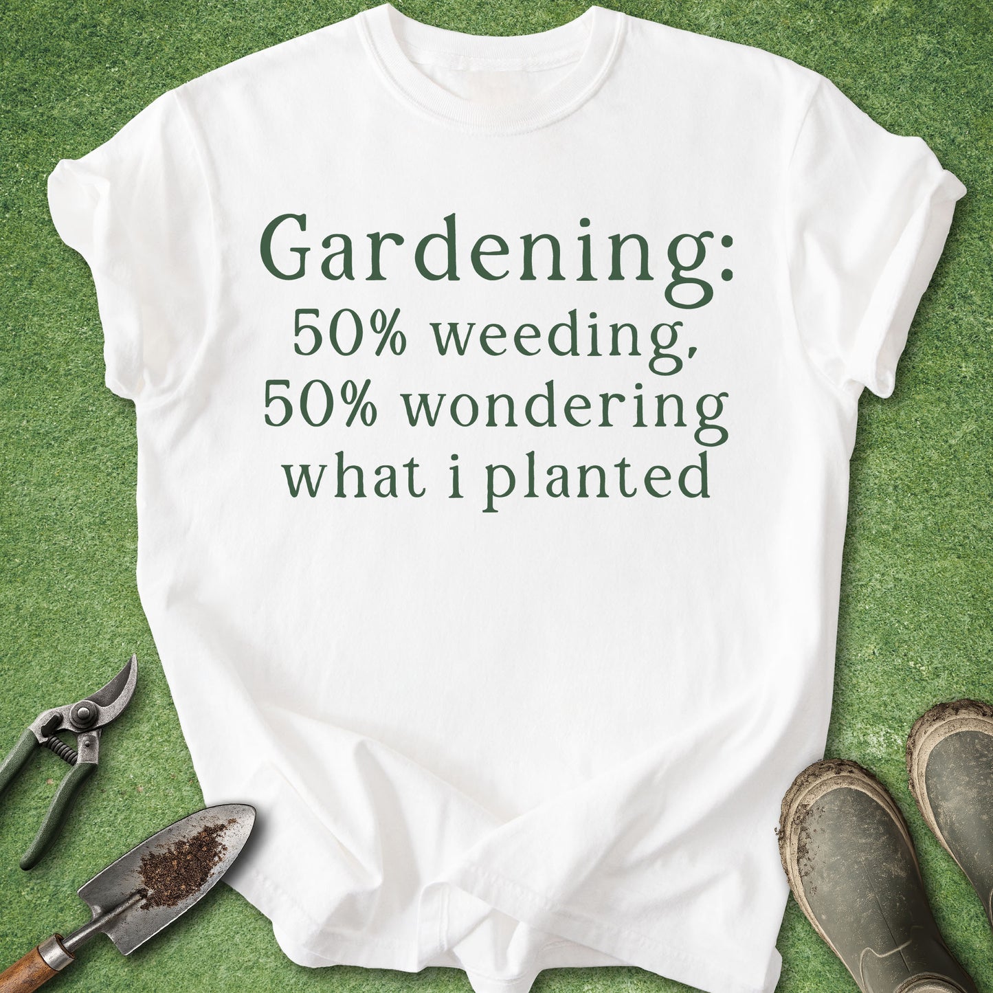 White t-shirt with gardening text on a green background with gardening tools.