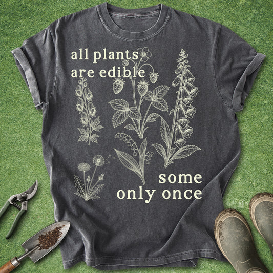 Funny botanical gardening t-shirt with “All plants are edible some only once” quote and vintage plant illustrations on pepper gray shirt