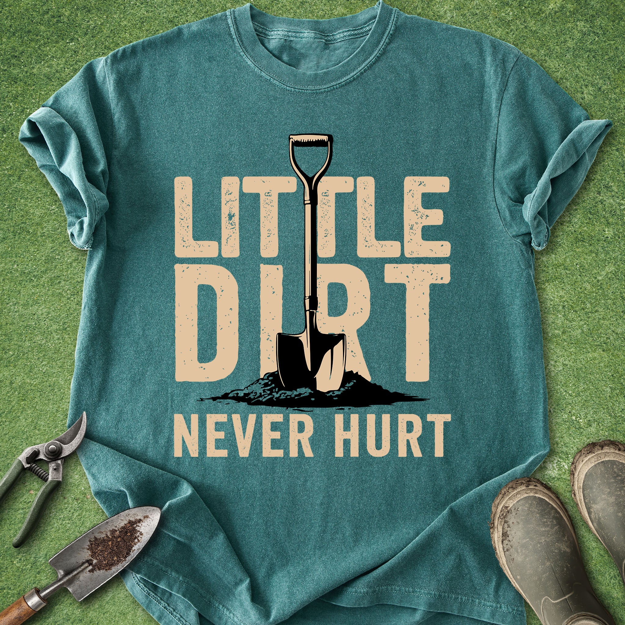little dirt never hurt gardening shirt with shovel graphic funny gardener plant lover tee