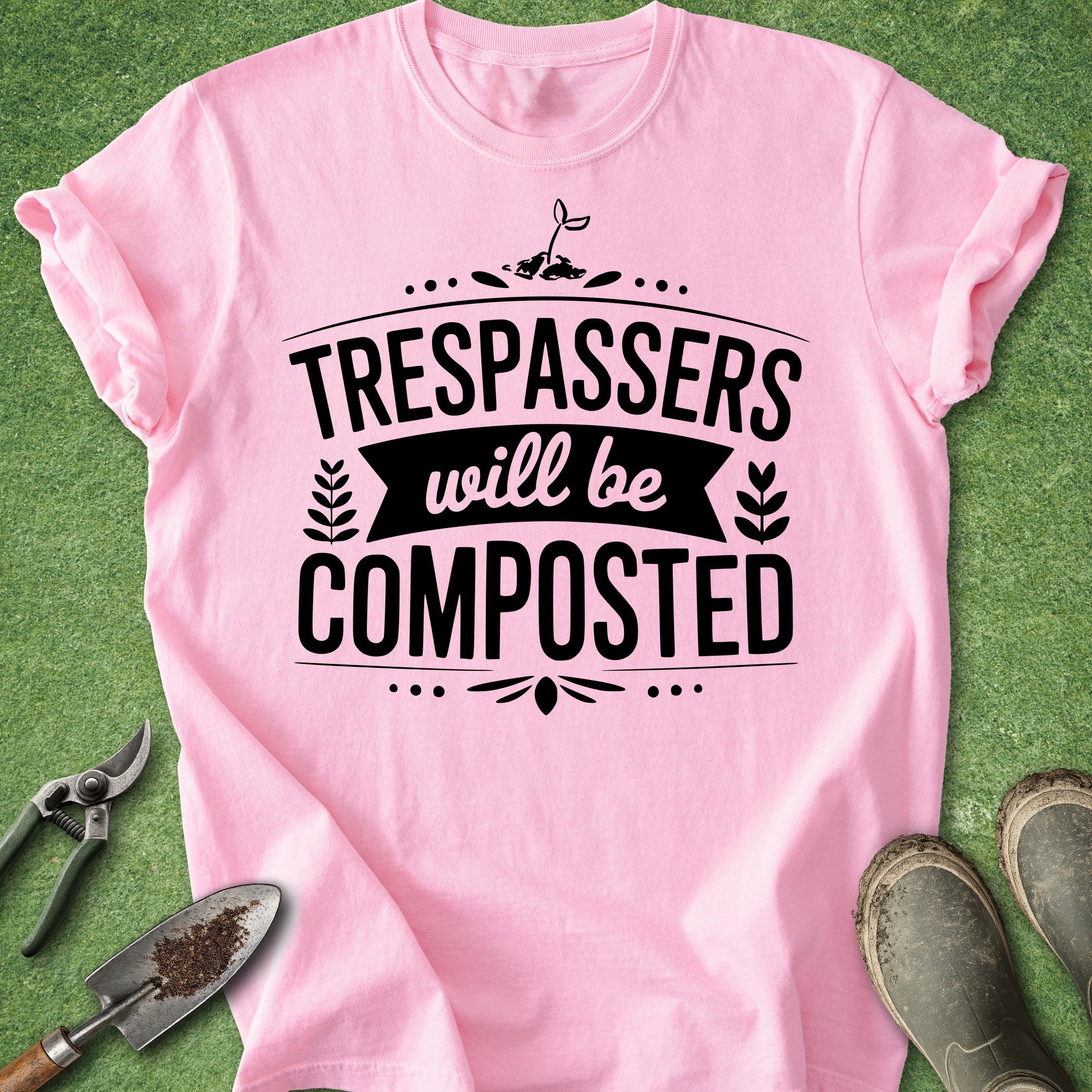 funny gardening shirt trespassers will be composted quote gardener humor t shirt composting plant lover gift