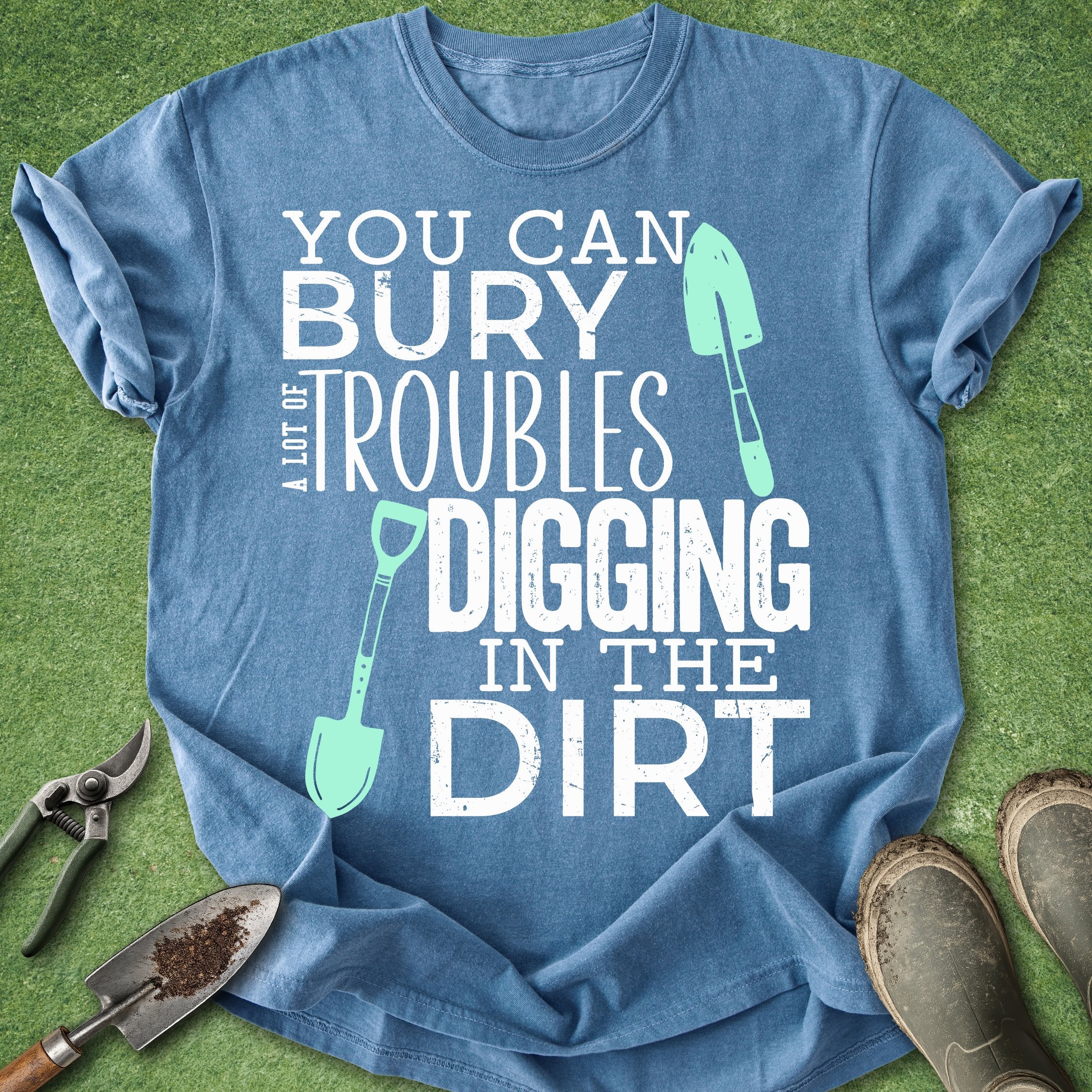 gardening therapy shirt bury troubles digging in dirt quote gardener gift plant lover t shirt