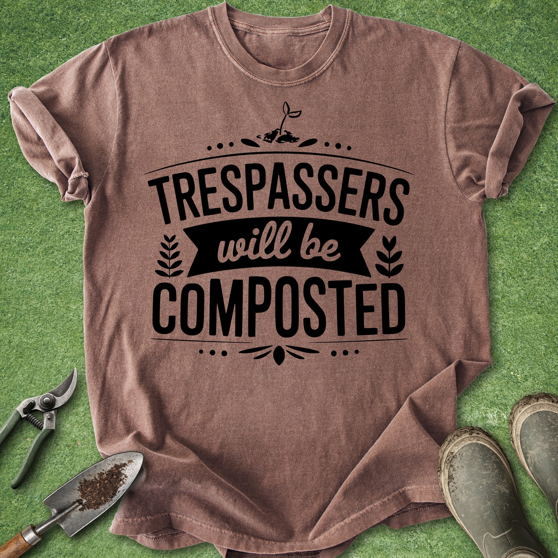 funny gardening shirt trespassers will be composted quote gardener humor t shirt composting plant lover gift