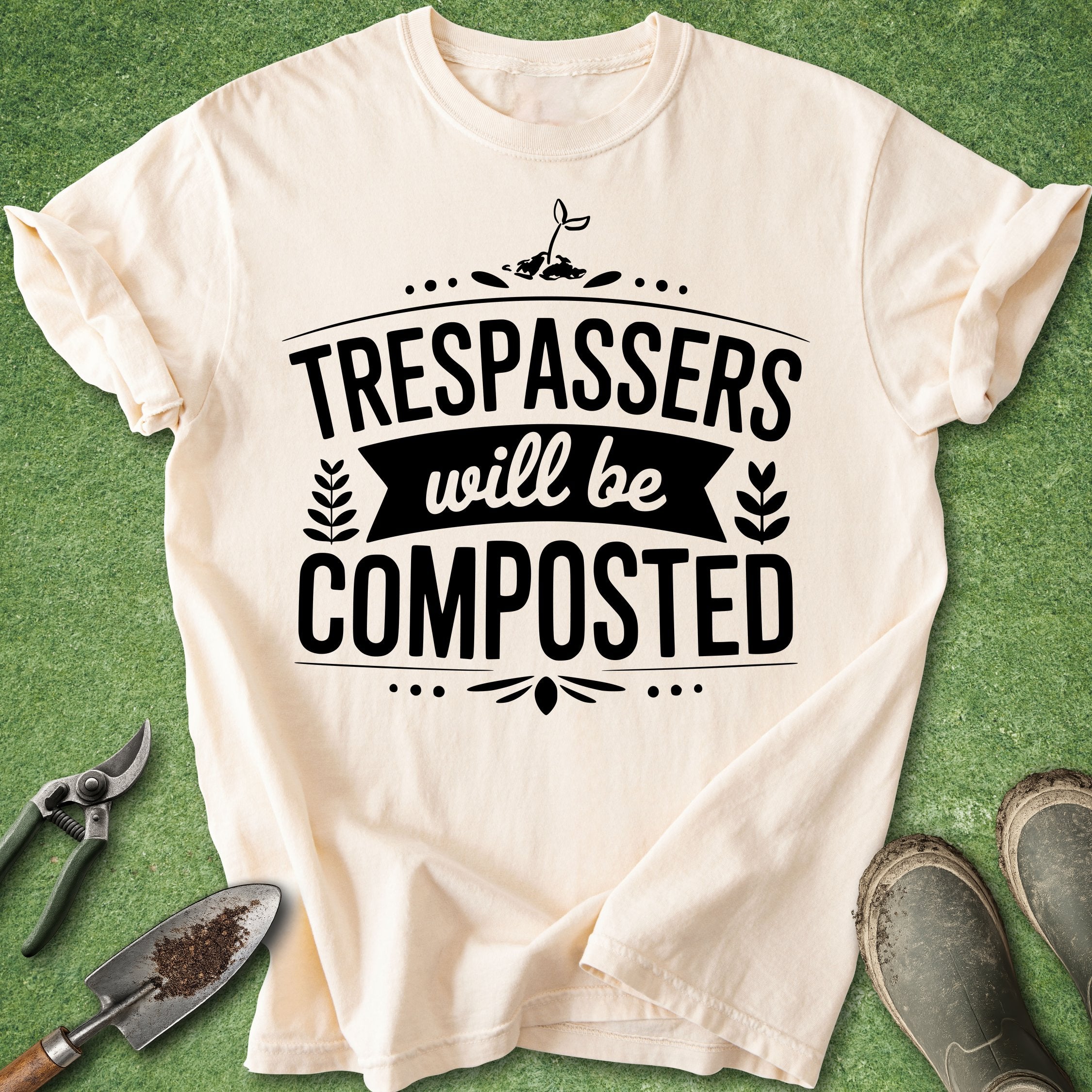 funny gardening shirt trespassers will be composted quote gardener humor t shirt composting plant lover gift